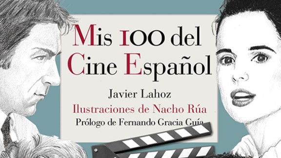 Historias y recuerdos personales en 'Mis 100 del Cine Español'