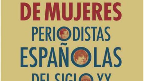 Las pioneras del periodismo español