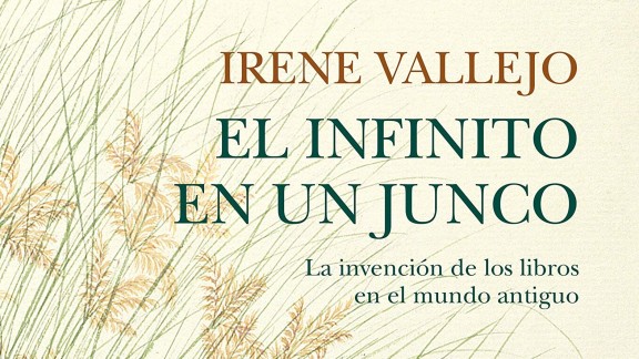 'El infinito en un junco' de Irene Vallejo