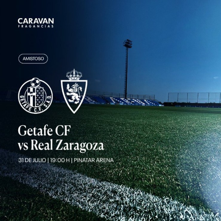 El Real Zaragoza se enfrentará al Getafe el próxima 31 de julio.
